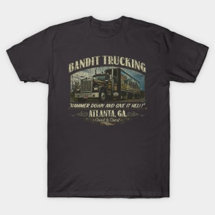 Bandit Trucking 1977 T-Shirt